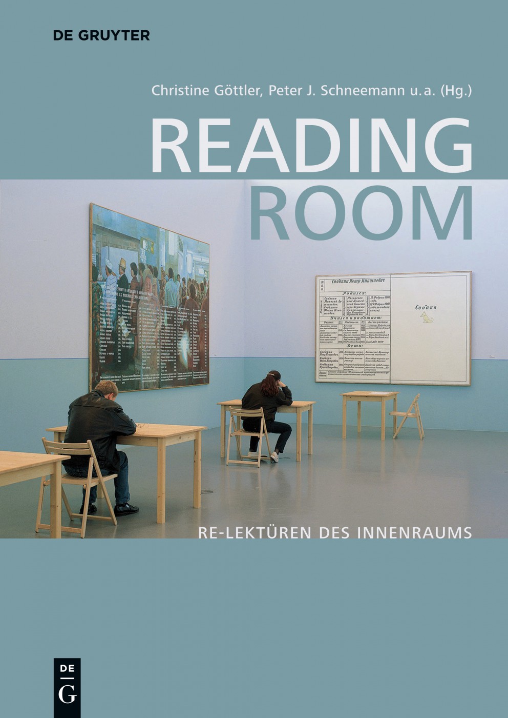 Reading Room: Re-Lektüren des Innenraums,